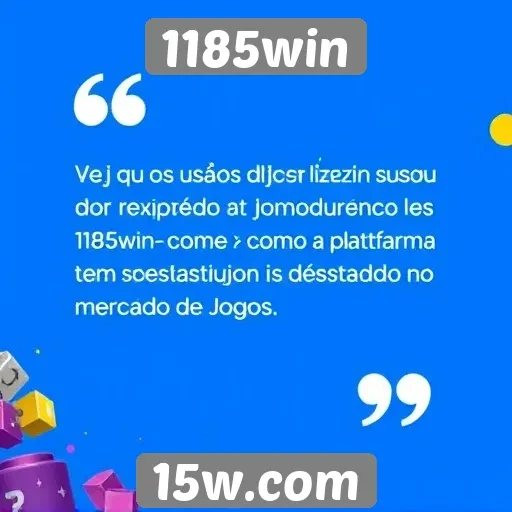 Feedback dos usuários sobre a experiência no 1185win